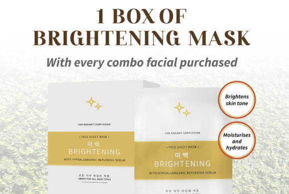 Kskin – complimentary 1 box of brightening mask (worth $50) with every combo facial purchase